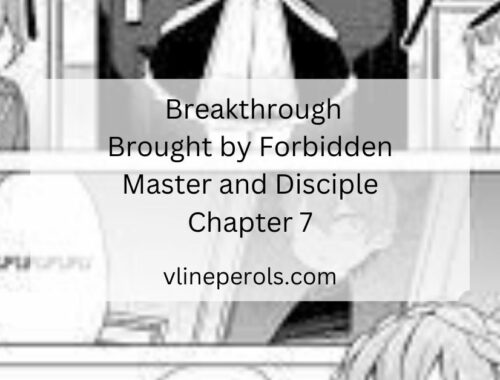 _Breakthrough Brought by Forbidden Master and Disciple Chapter 7